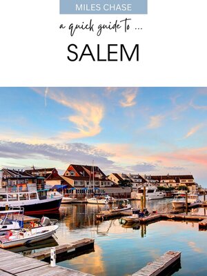cover image of A Quick Guide to ... Salem